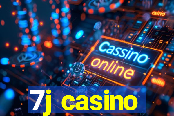 7j casino