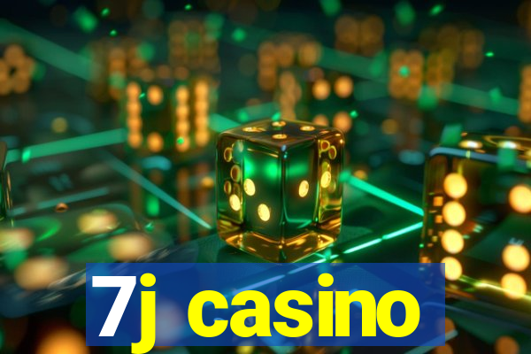 7j casino