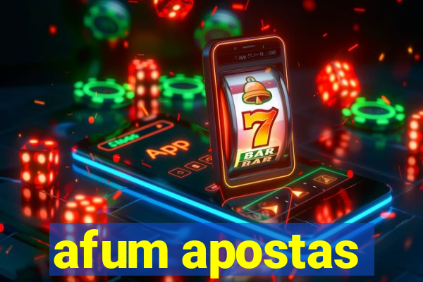 afum apostas