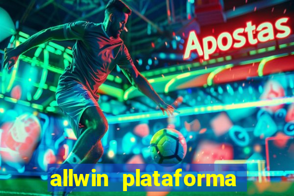 allwin plataforma de jogos