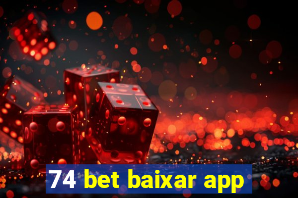 74 bet baixar app