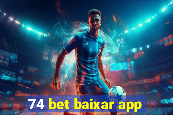 74 bet baixar app