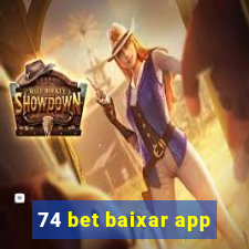 74 bet baixar app