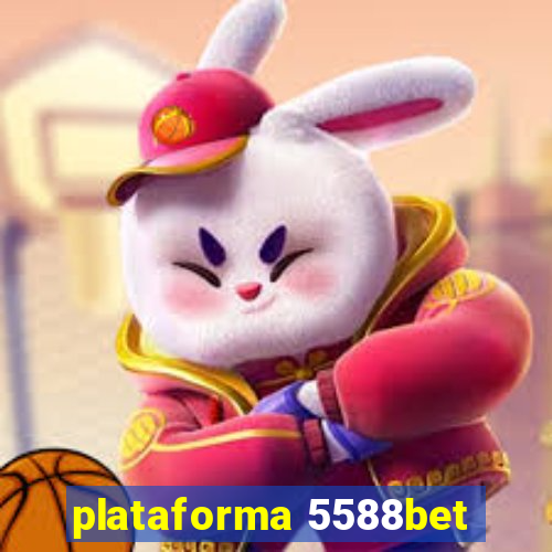 plataforma 5588bet