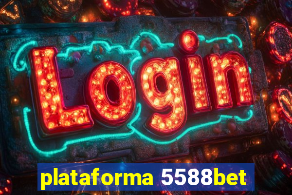 plataforma 5588bet