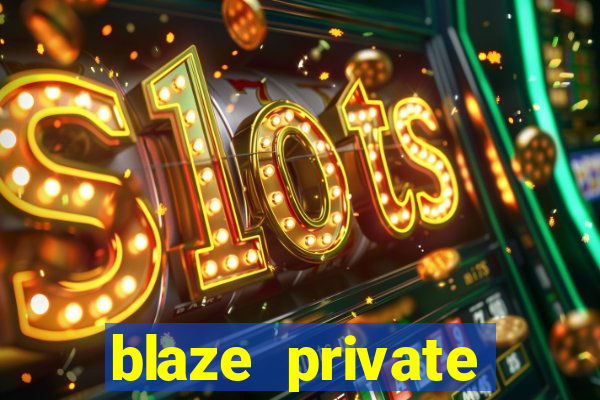 blaze private server codes