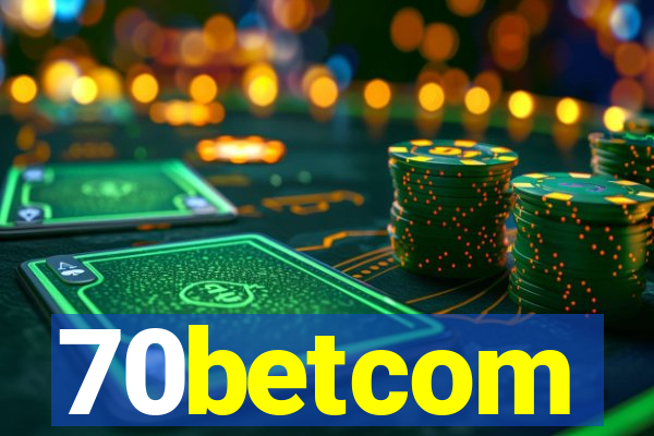 70betcom