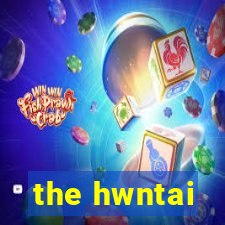 the hwntai