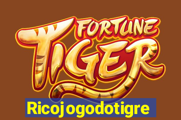 Ricojogodotigre