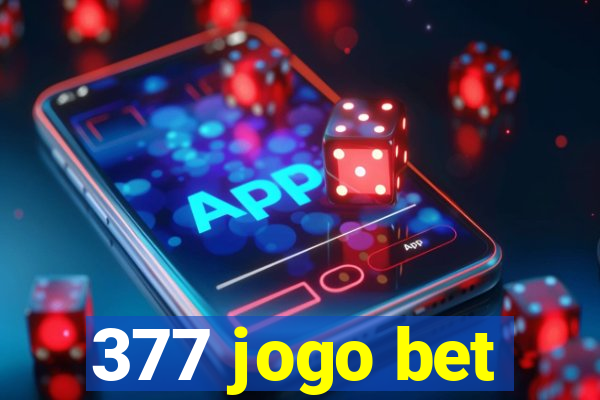 377 jogo bet