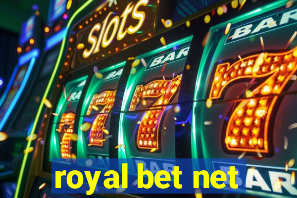 royal bet net