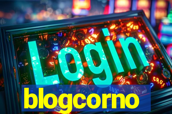 blogcorno