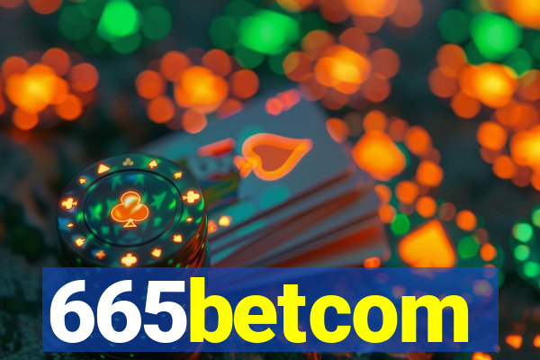 665betcom