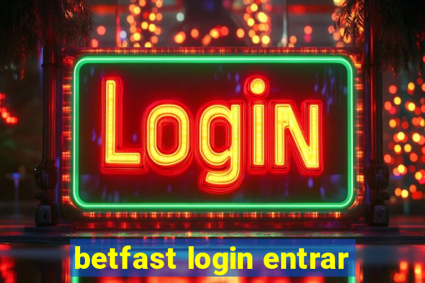 betfast login entrar