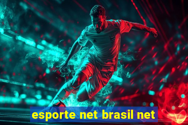 esporte net brasil net