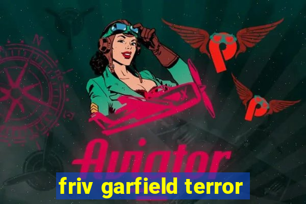 friv garfield terror