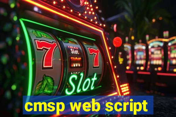 cmsp web script