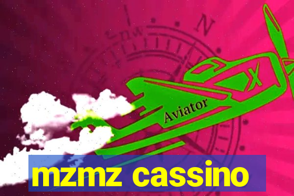 mzmz cassino