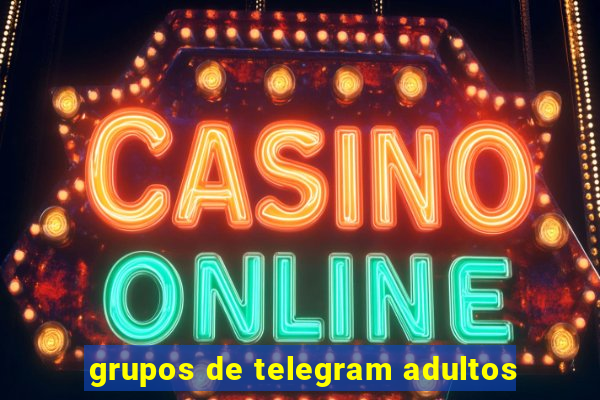 grupos de telegram adultos