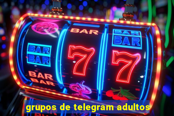 grupos de telegram adultos