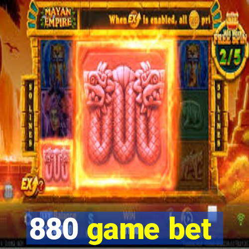 880 game bet