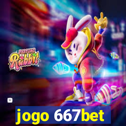 jogo 667bet