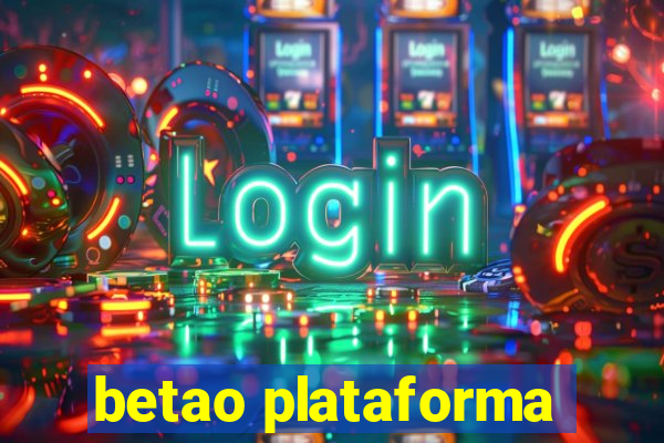 betao plataforma