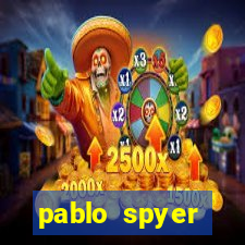 pablo spyer namorada atual