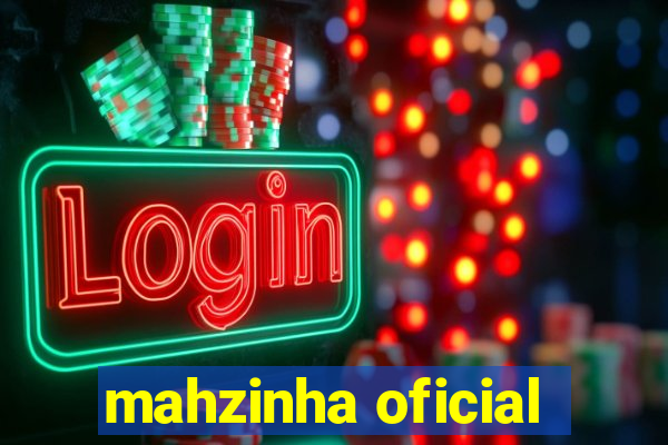 mahzinha oficial