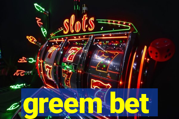 greem bet