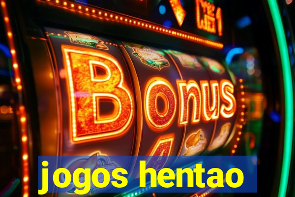 jogos hentao