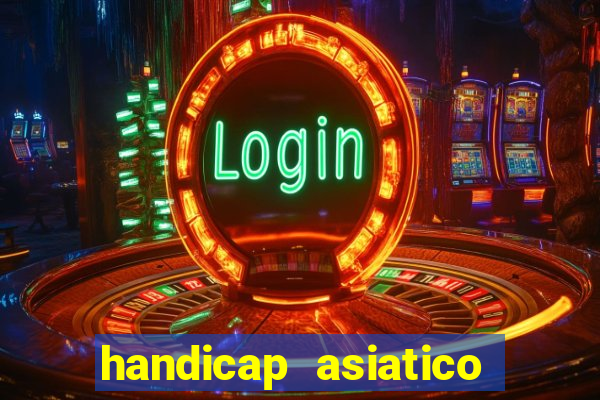 handicap asiatico 0.0 -0.5