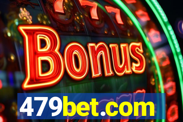 479bet.com