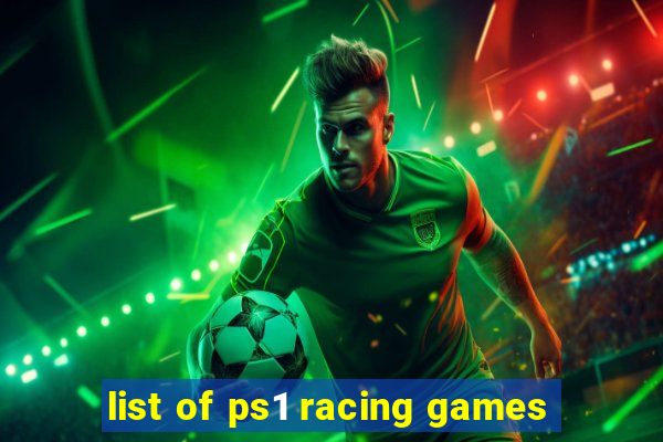 list of ps1 racing games