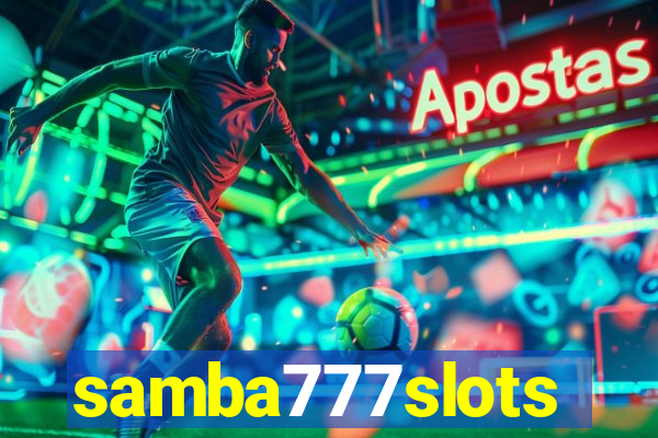 samba777slots