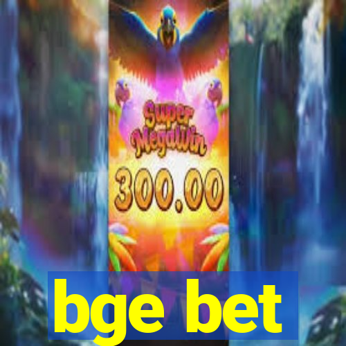 bge bet