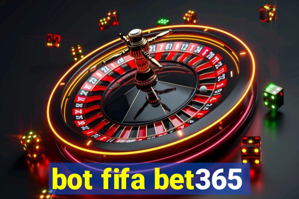 bot fifa bet365