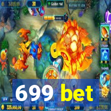 699 bet