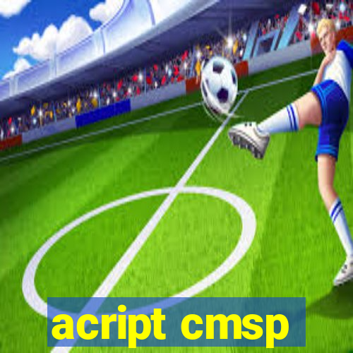 acript cmsp