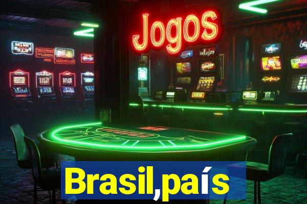 Brasil,país