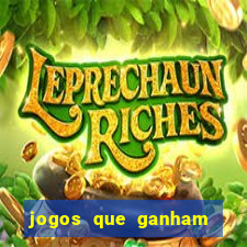 jogos que ganham dinheiro no cadastro