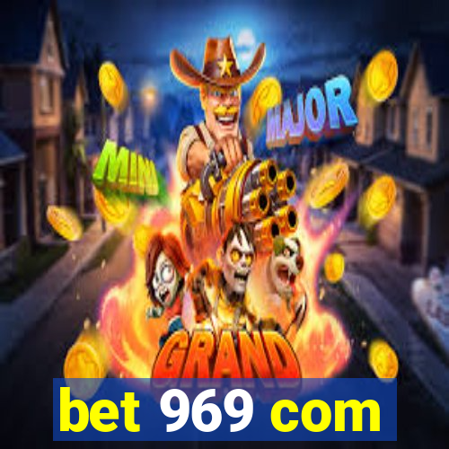 bet 969 com