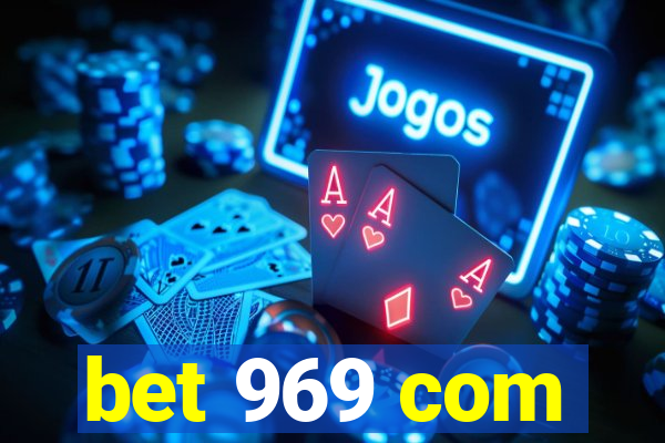 bet 969 com