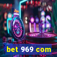 bet 969 com