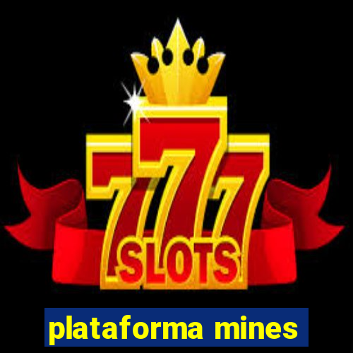 plataforma mines