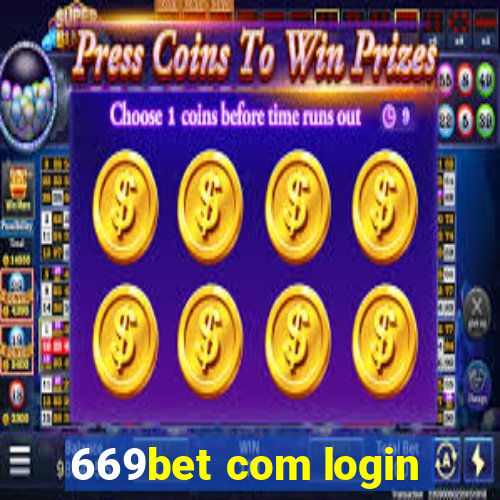 669bet com login