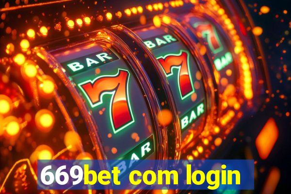 669bet com login