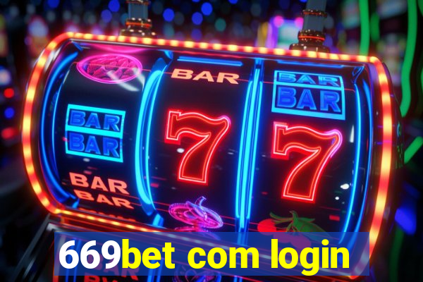 669bet com login