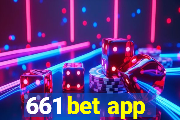 661 bet app