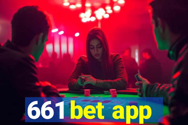 661 bet app